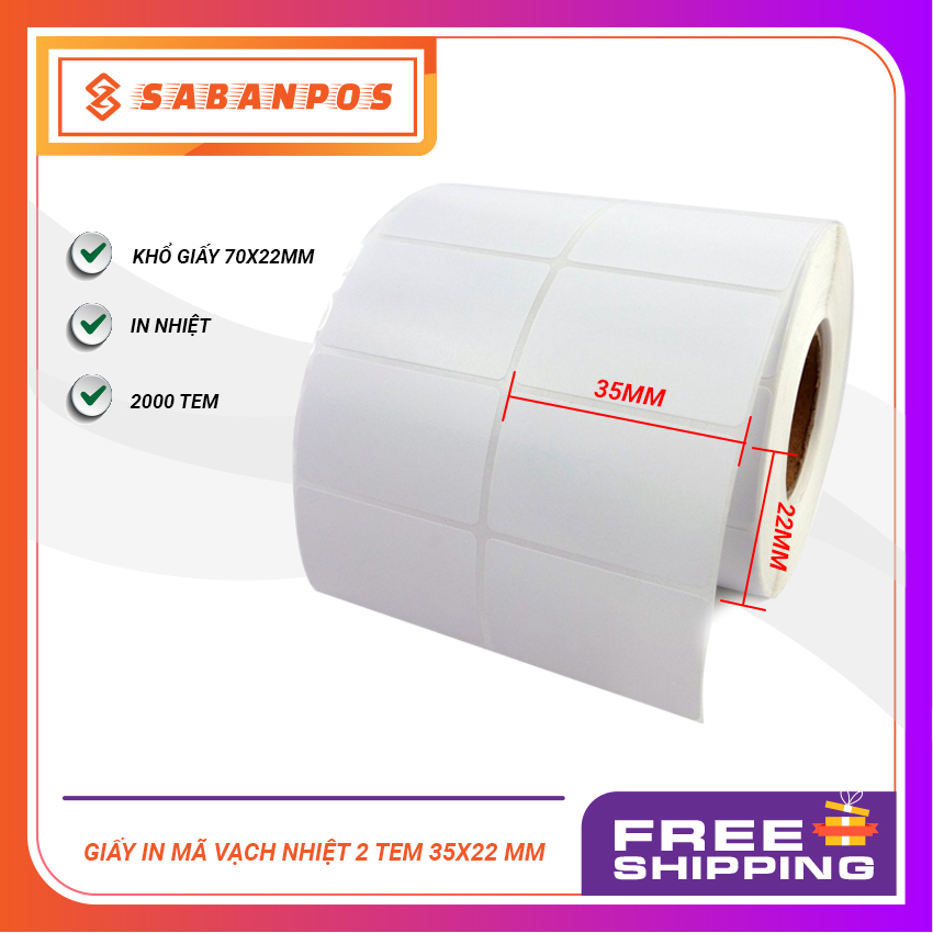 Giấy in mã vạch nhiệt 2 tem 35x22 mm 2000 tem/cuộn - sabanpos