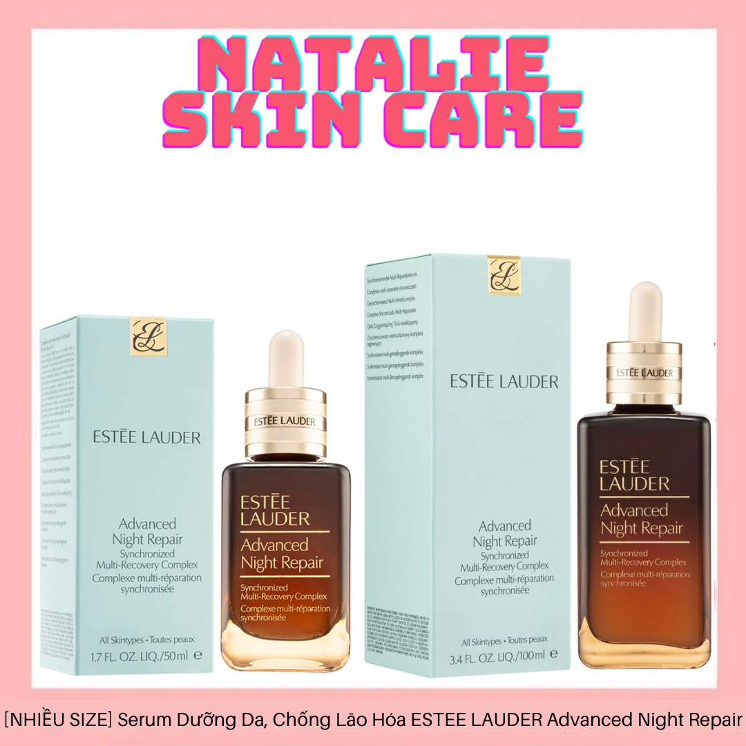 Tinh Chất Chống Lão Hóa Estée Lauder Advanced Night Repair