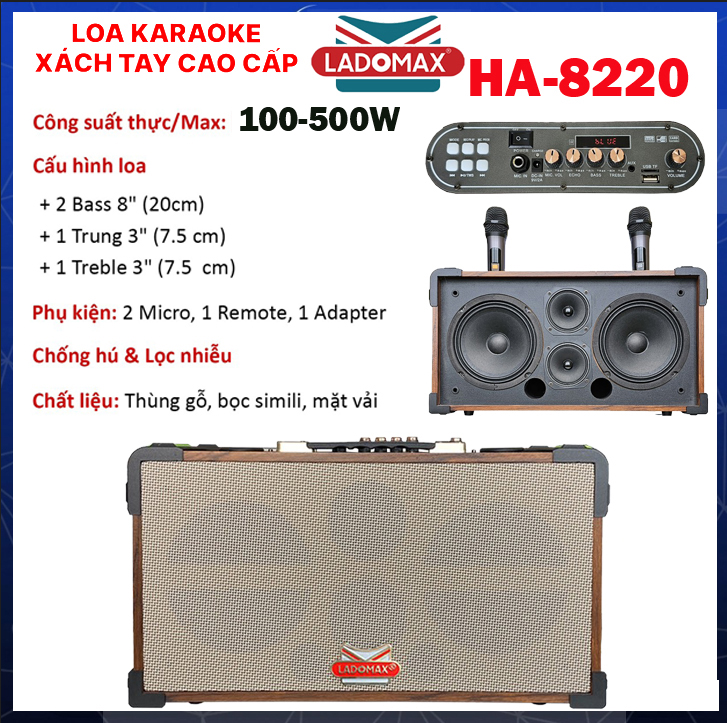 Loa Karaoke Di Động LADOMAX HA 8220 Kèm 2 Micro Siêu Ngon Loa Gồm 4 Đường Tiếng 2 Bass 20cm Echo Hay Cho Âm Bass Chắc Treble Sáng Âm Thanh Sáng Chống Hú Chống Rè Hát Nhẹ Bluetooth 5.0 USB AUX