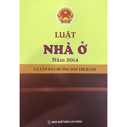 Luật nhà ở năm 2014 và vbhd thi hành