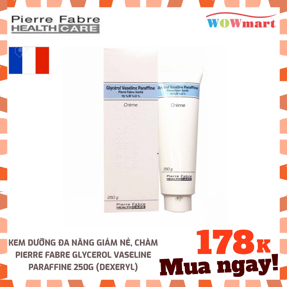Kem dưỡng đa năng giảm nẻ, chàm Pierre Fabre Glycerol Vaseline Paraffine 250g (Dexeryl) - [Pháp]