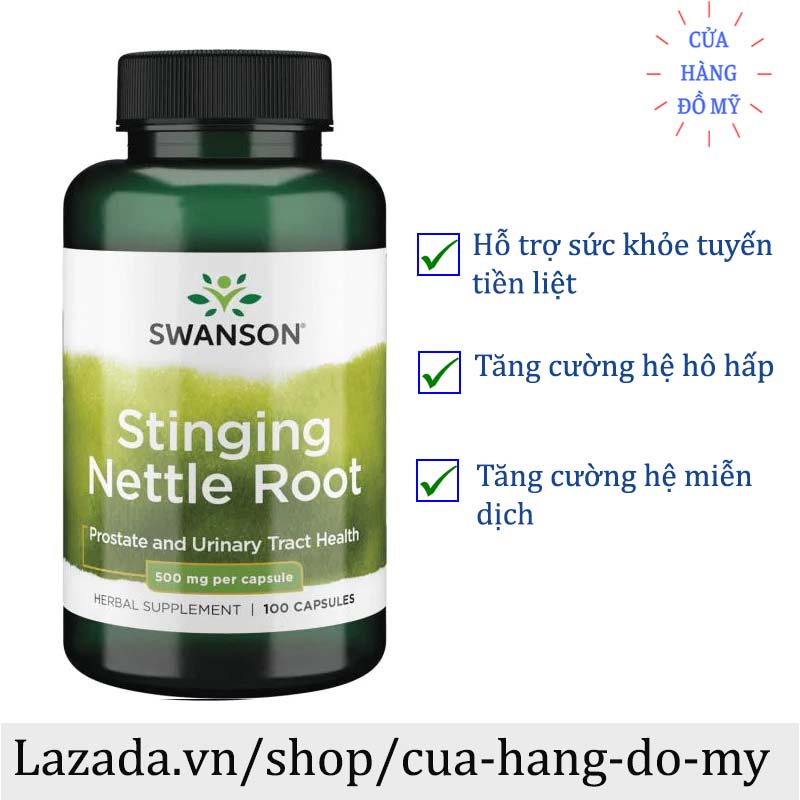 Viên uống Swanson Stinging Nettle Root 500mg 100 viên cây tầm ma  hỗ trợ tuyên tiền liệt, giảm dị ứng Shop Hong1008