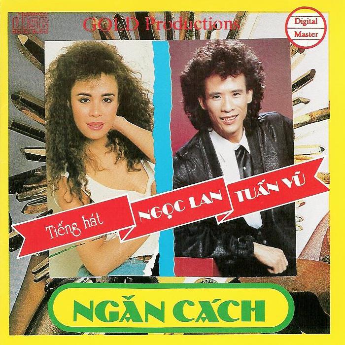 Tuấn vũ - ngan cach - tuan vu - ngoc lan - gold 5 - 1990