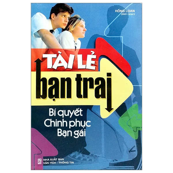 Fahasa - tài lẻ bạn trai: bí quyết chinh phục bạn gái