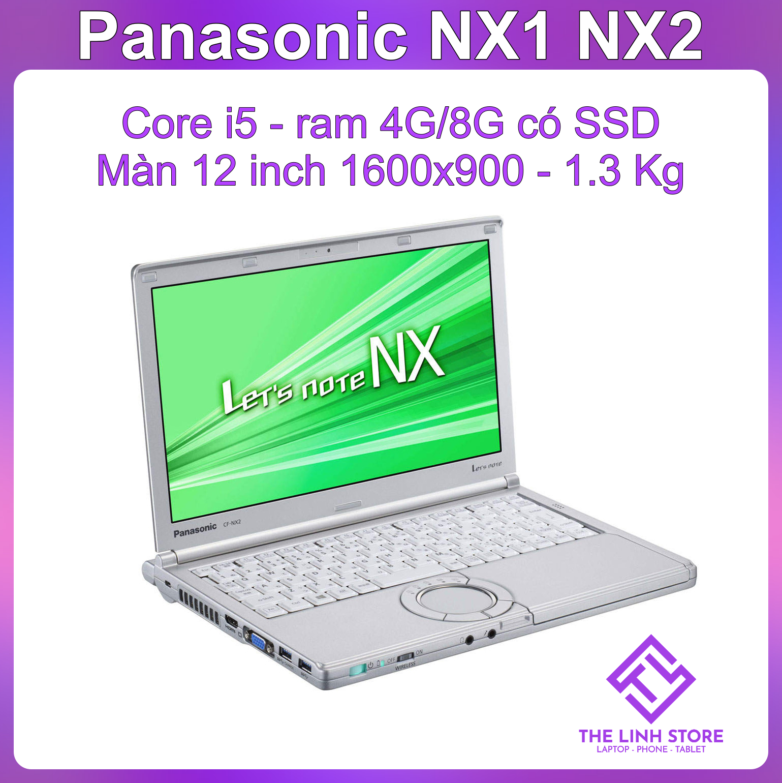 Laptop panasonic cf-nx1 nx2 màn 12 inch mỏng nhẹ - cpu thế hệ 2 3