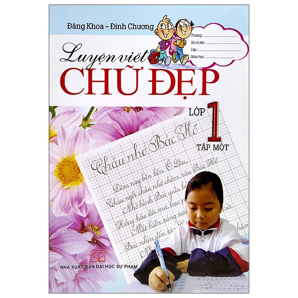 Fahasa - Luyện Viết Chữ Đẹp Lớp 1 - Tập 1 (Tái Bản)