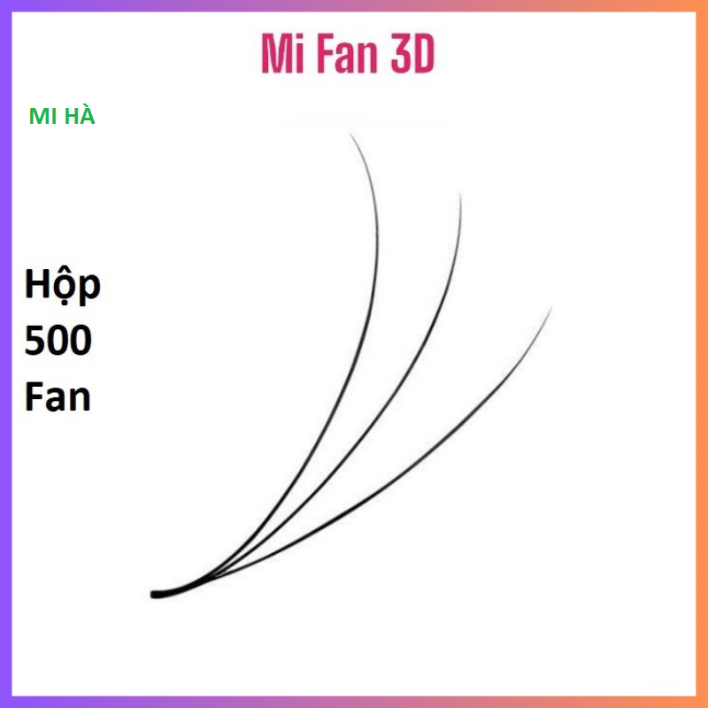 Mi fan 3d 1h 500 fan,lông mi volume 3d cong c - d fan xưỡng đẹp như fan tay, chân keo nhỏ,bắt keo cực tốt_shop mi hà