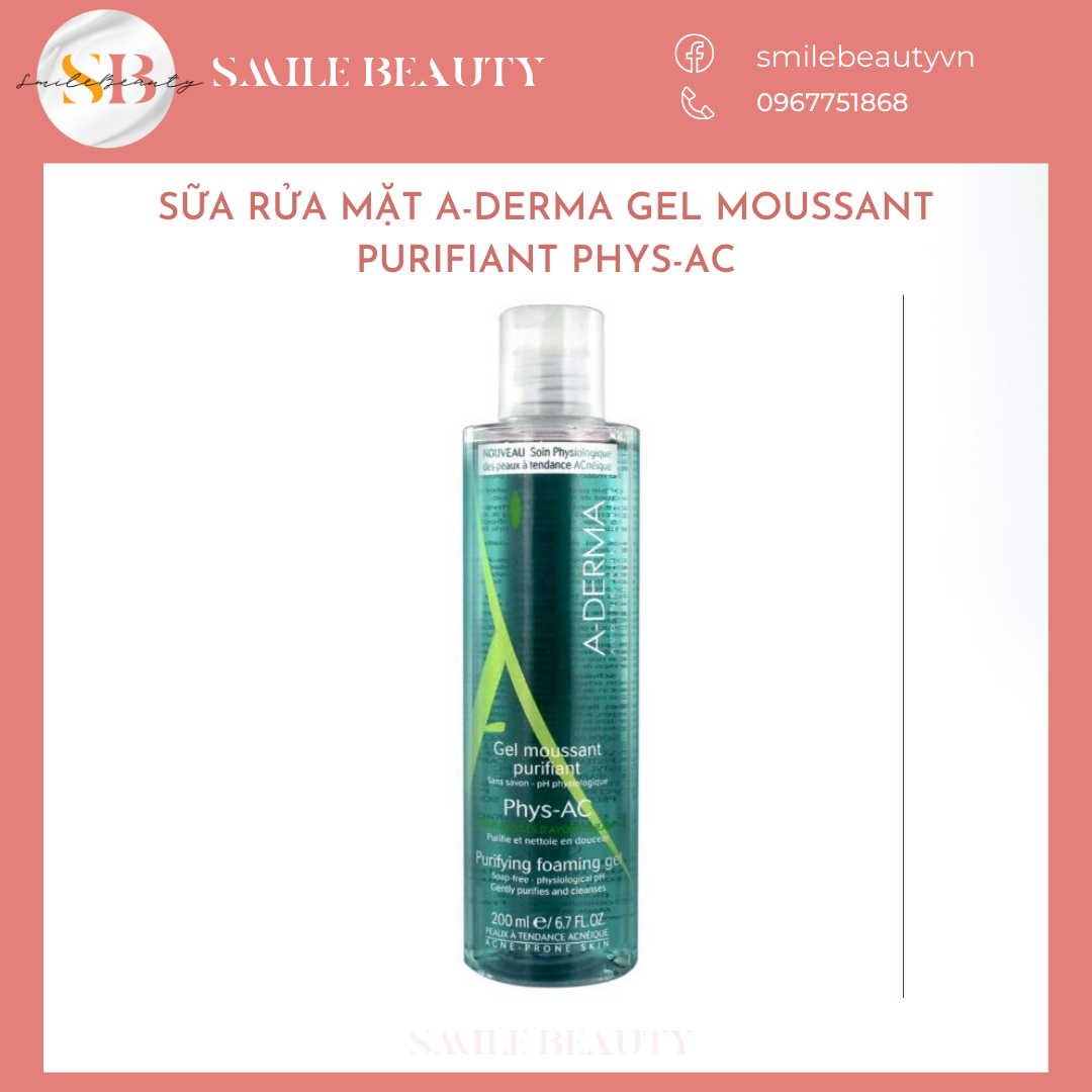 Sữa rửa mặt Aderma Phys-AC Gel Moussant