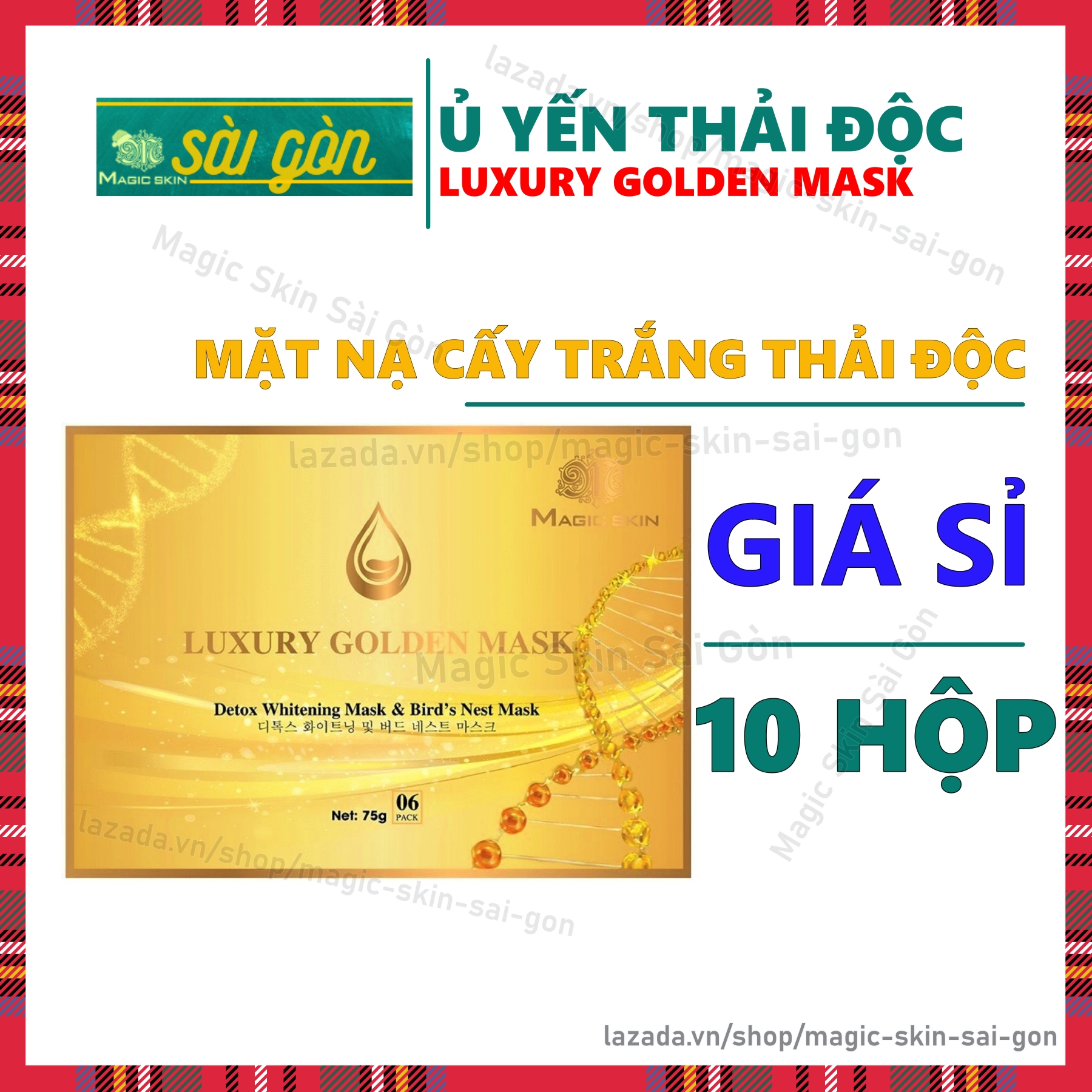 Magic Skin Ủ Yến Thải Độc Mặt Nạ Dưỡng Trắng Thải Chì Luxury Golden Mask [GIÁ SỈ 10 HỘP]