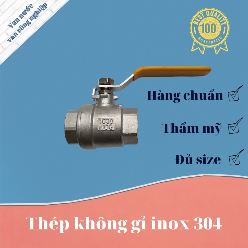 van bi inox 304 phi 34 van nước tay gạt chất liệu bằng thép không gỉ