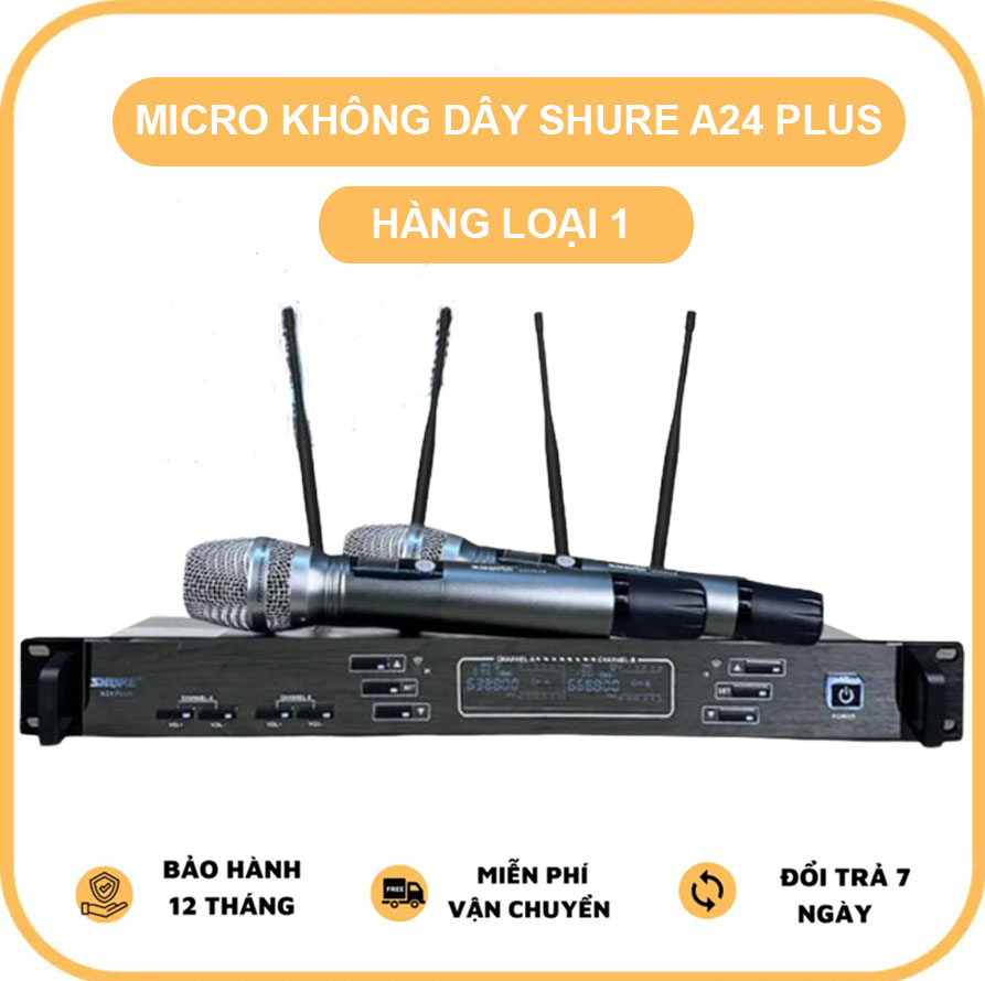 HÀNG LOẠI 1 | Micro Không Dây Shure A24 Plus Hỗ Trợ Lọc Âm, Chống Hú - Micro Karaoke Không Dây Shure Chất Âm Trong Sáng 4 Anten Sóng Xa 100m - Micro Không Dây Tự Ngắt Dễ Dàng Phối Ghép Với Amply, Loa Kéo.. Phù Hợp Cho Karaoke Gia Đình, Hội Trường Sân Khau