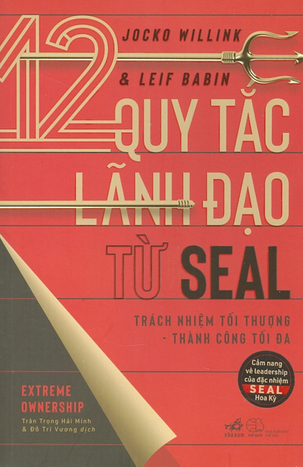 12 quy tắc lãnh đạo từ seal: trách nhiệm tối thượng - thành công tối đa