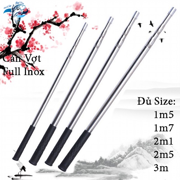 Cán vợt cá full inox sào chim đủ size 1m5 - 3m