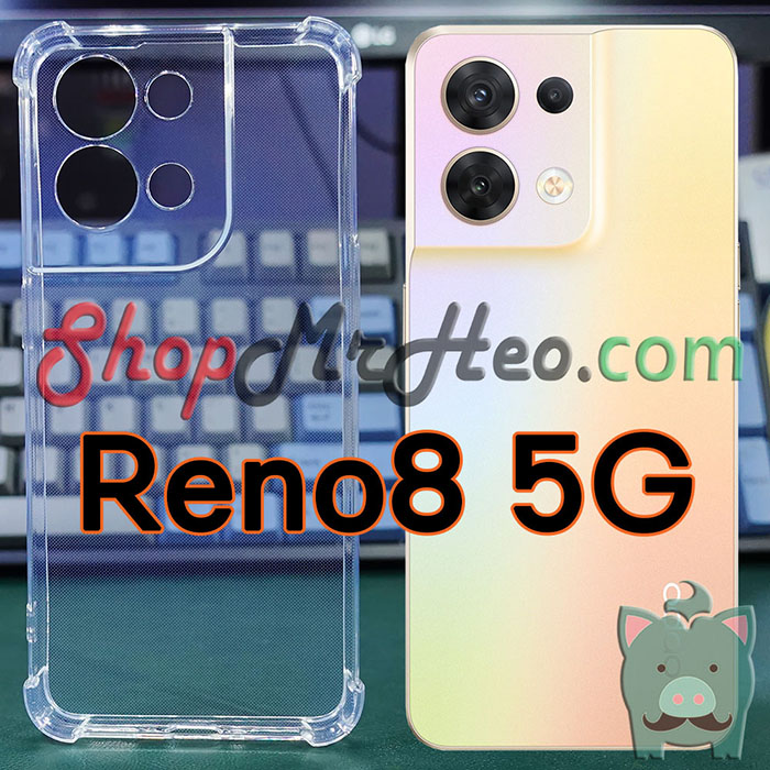 Ốp Lưng Dẻo Chống Sốc Trong Suốt Oppo Reno8 Pro Plus - Reno8 Pro - Reno8 5G - Reno8 T 5G/4G - Reno8 