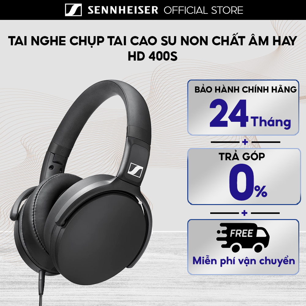 Tai nghe sennheiser hd 400s - hàng chính hãng bảo hành 2 năm