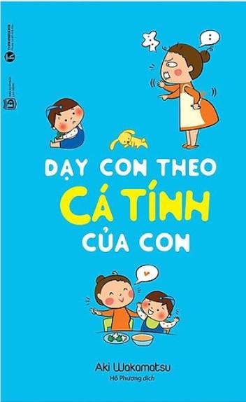 Dạy con theo cá tính của con