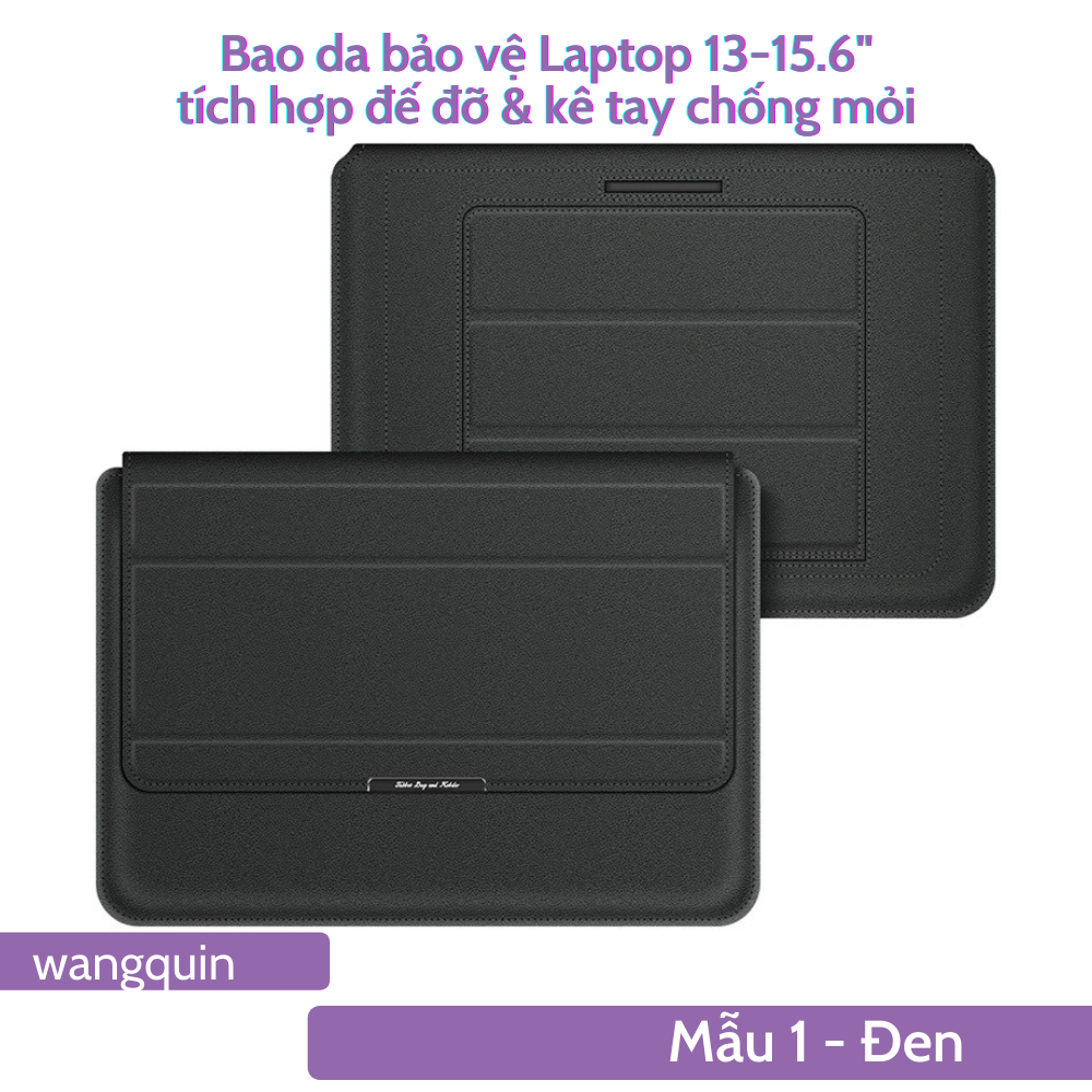 Sẵn VN - SHIPNOW W&Q Bao Da Bao Laptop Macbook 13 - 13.3 - 14 - 15.4 - 15.6 inch Sang Trọng Cao Cấp Nhiều Tính Năng Tích Hợp Giá Đỡ và Kê Tay