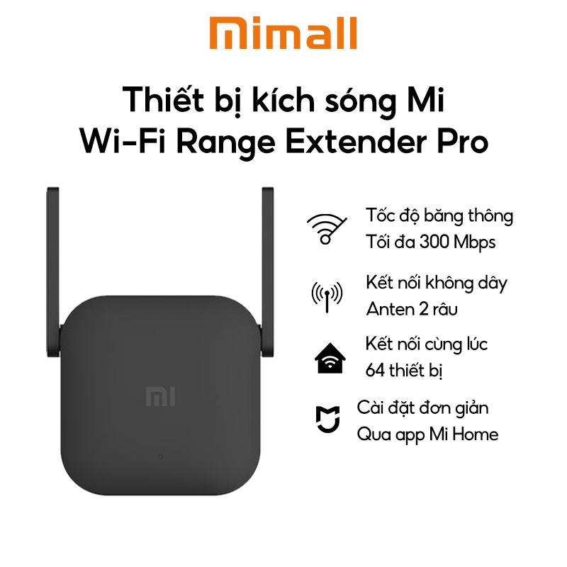 Thiết bị kích sóng Mi Wi-Fi Range Extender Pro - Chuẩn Wifi: IEEE 802.11b/g/n, tốc độ 300 Mbps , Router kích sóng - BH Chính hãng 6 tháng