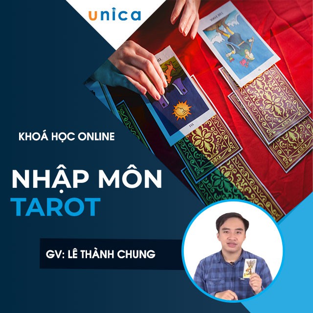 [UNICA.VN]- Khóa học Nhập môn Tarot- Tự xem bói cho chính mình và mọi người xung quanh