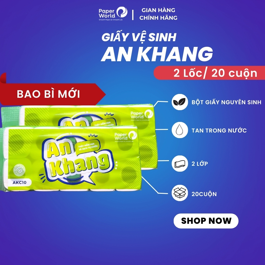 Combo 2 lốc giấy vệ sinh 2 lớp có lõi AN KHANG lốc 10 cuộn |100% bột giấy nguyên sinh | giấy vệ sinh tan trong nước| cam kếtchất lượng