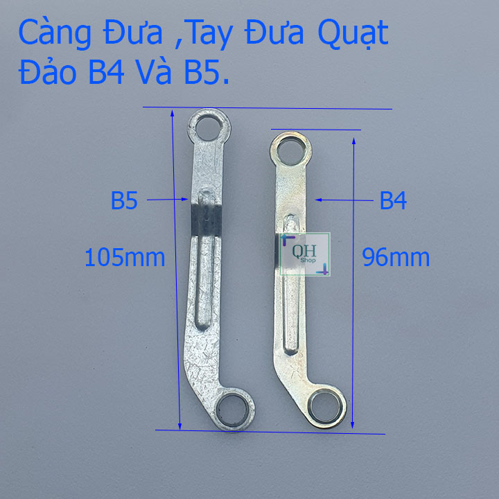 Càng đưa quạt , tay đưa quạt đảo b3 , b4 và b5