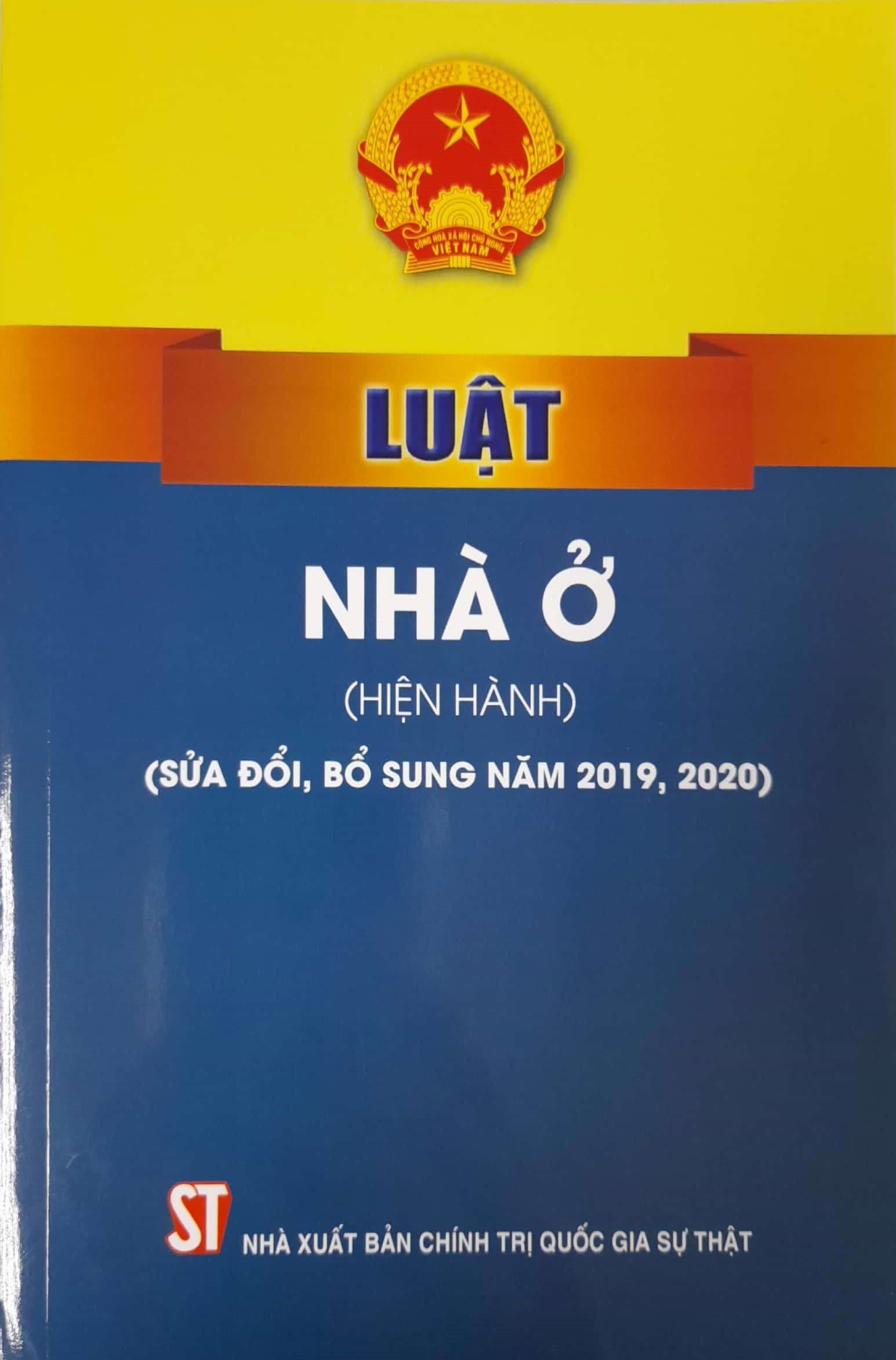 Luật nhà ở (hiện hành) (sửa đổi, bổ sung năm 2021, 2020)