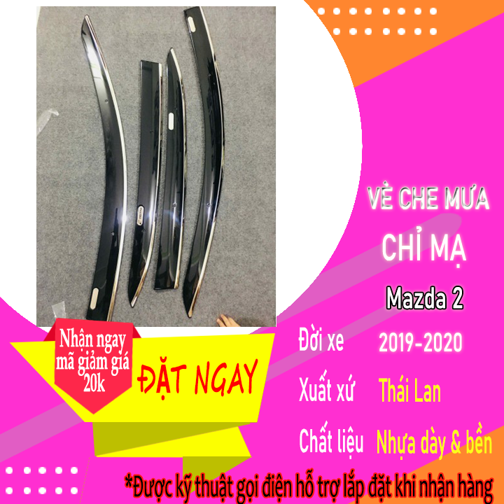 Bộ vè che mưa chỉ mạ xe Mazda 2 2019-2020-2021-2022