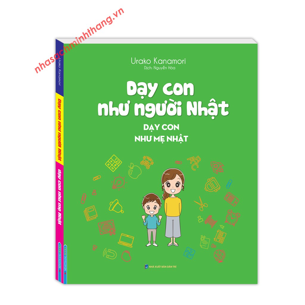 Sách - Dạy Con Như Người Nhật - Dạy Con Như Mẹ Nhật