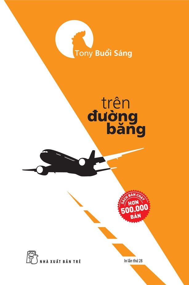 Trên đường băng - Tony buổi sáng