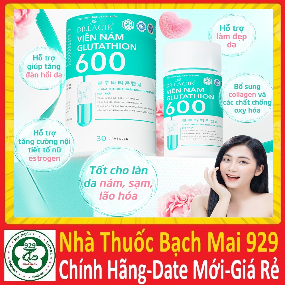 Viên uống trắng da Glutathione 600mg Dr Lacir mờ nám tàn nhang, Glutathione 600 mg Drlacir-Glutathio