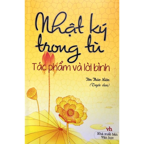 Nhật ký trong tù - tác phẩm và lời bình