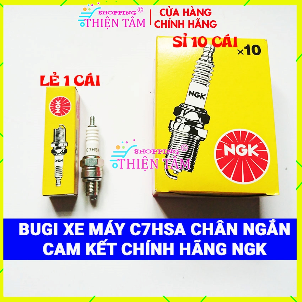 Bugi ngk c7hsa chân ngắn sx thái lan xe máy dùng cho xe nouvo 1/2/3 /mio /attila x.ăng cơ