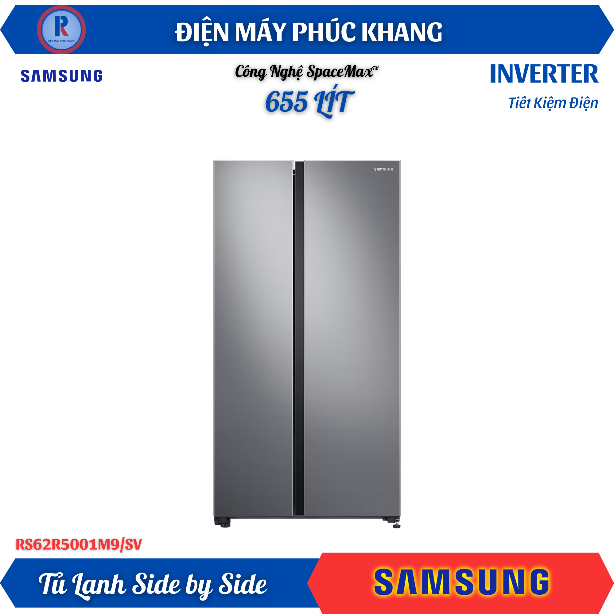 Điện Máy Phúc Khang x Samsung | Tủ Lạnh Side by Side Samsung 655L RS62R5001M9/SV (Màu Bạc) với Space