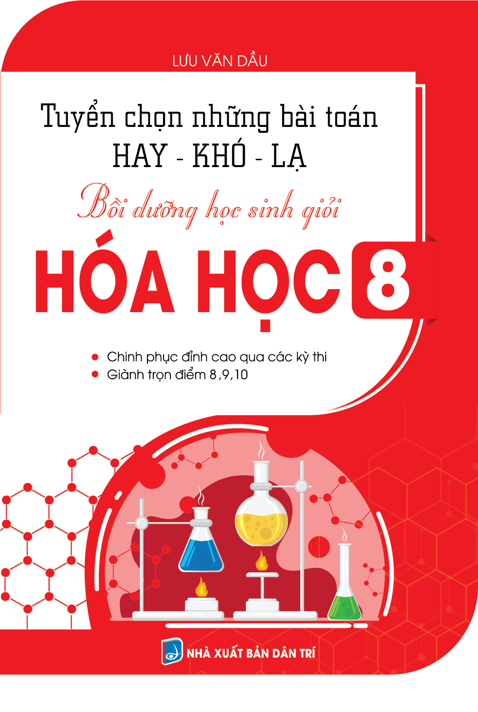 [HCM]TUYỂN CHỌN NHỮNG BÀI TOÁN HAY - KHÓ - LẠ BỒI DƯỠNG HSG HÓA HỌC 8