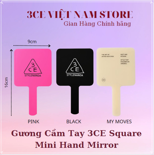 Gương Trang Điểm Cầm Tay 3ce Square Mini Hand Mirror -Pink -Black -Off Beige