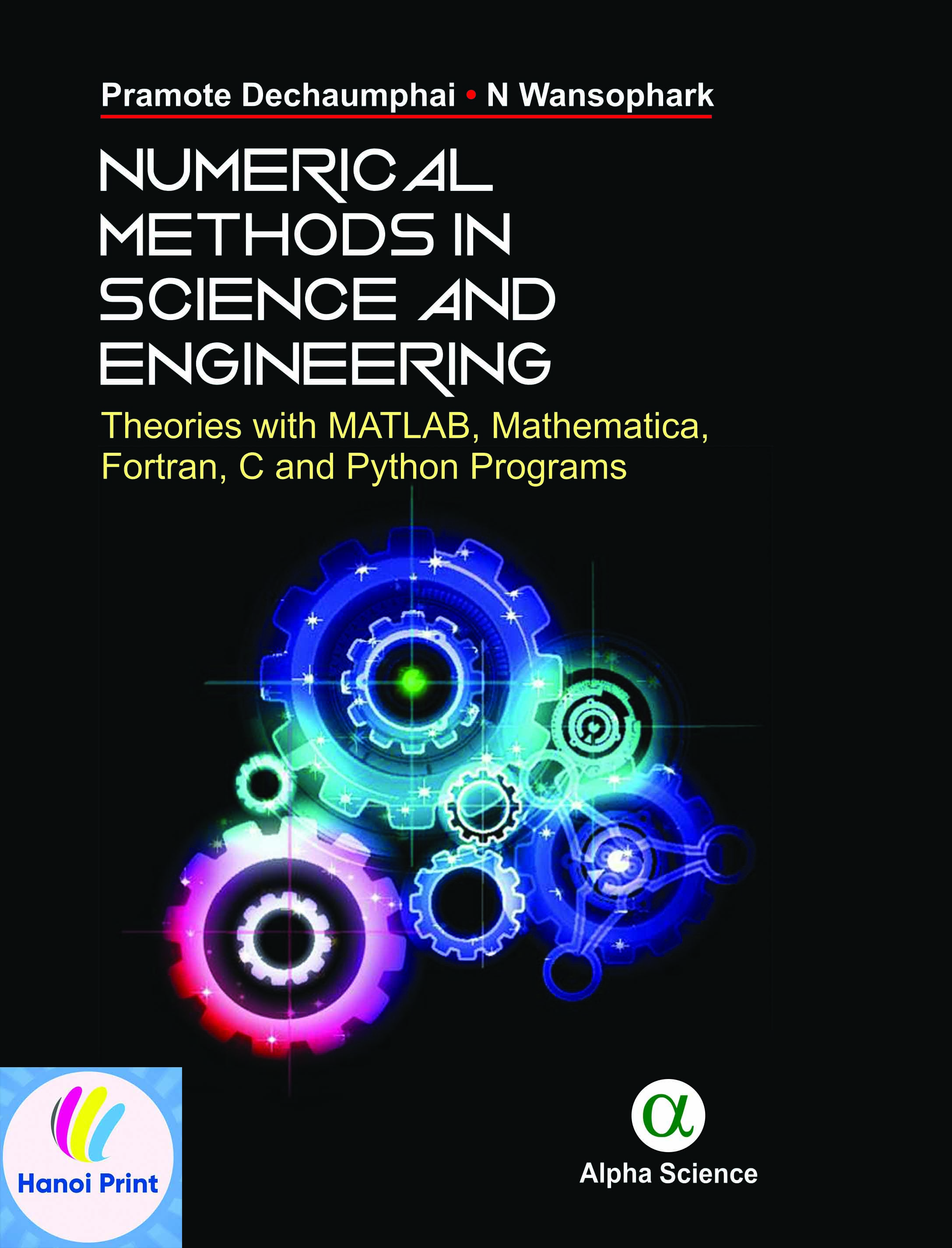 Tập giấy A4-Numerical Methods in Science and Engineering Theories with MATLAB, Mathematica, Fortran, C and Python Programs