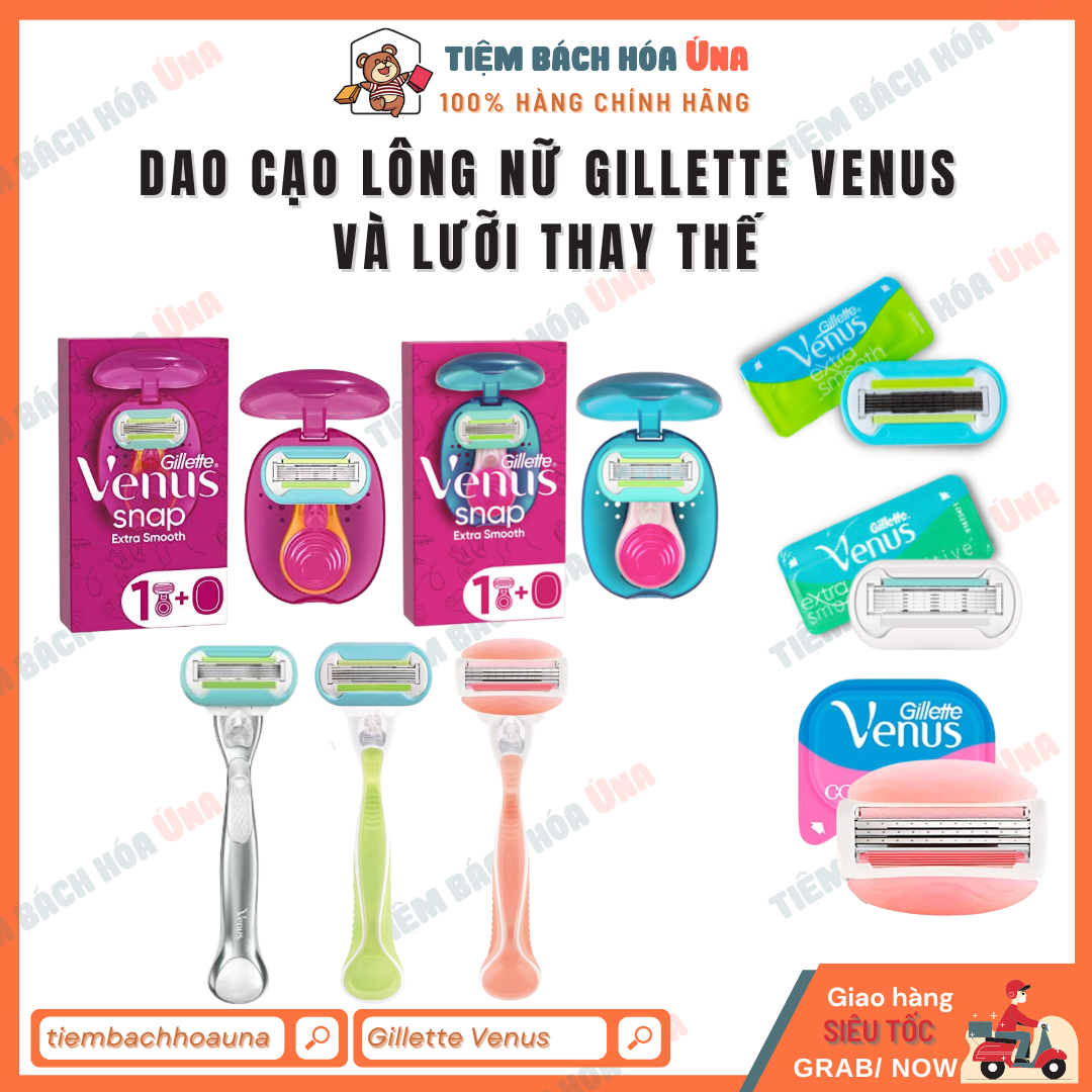 Dao cạo Gillette Venus Snap chuyên dành cho nữ có thể thay thế lưỡi dao - Tiệm bách hóa Ú na