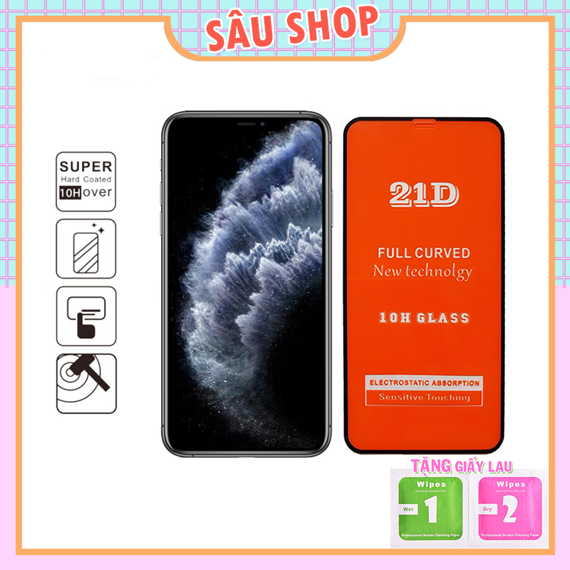 Kính Cường Lực Iphone 21D Full Màn 6/6s/7/7plus/8/8plus/plus/x/xr/xs/11/12/pro/max Sâu Shop