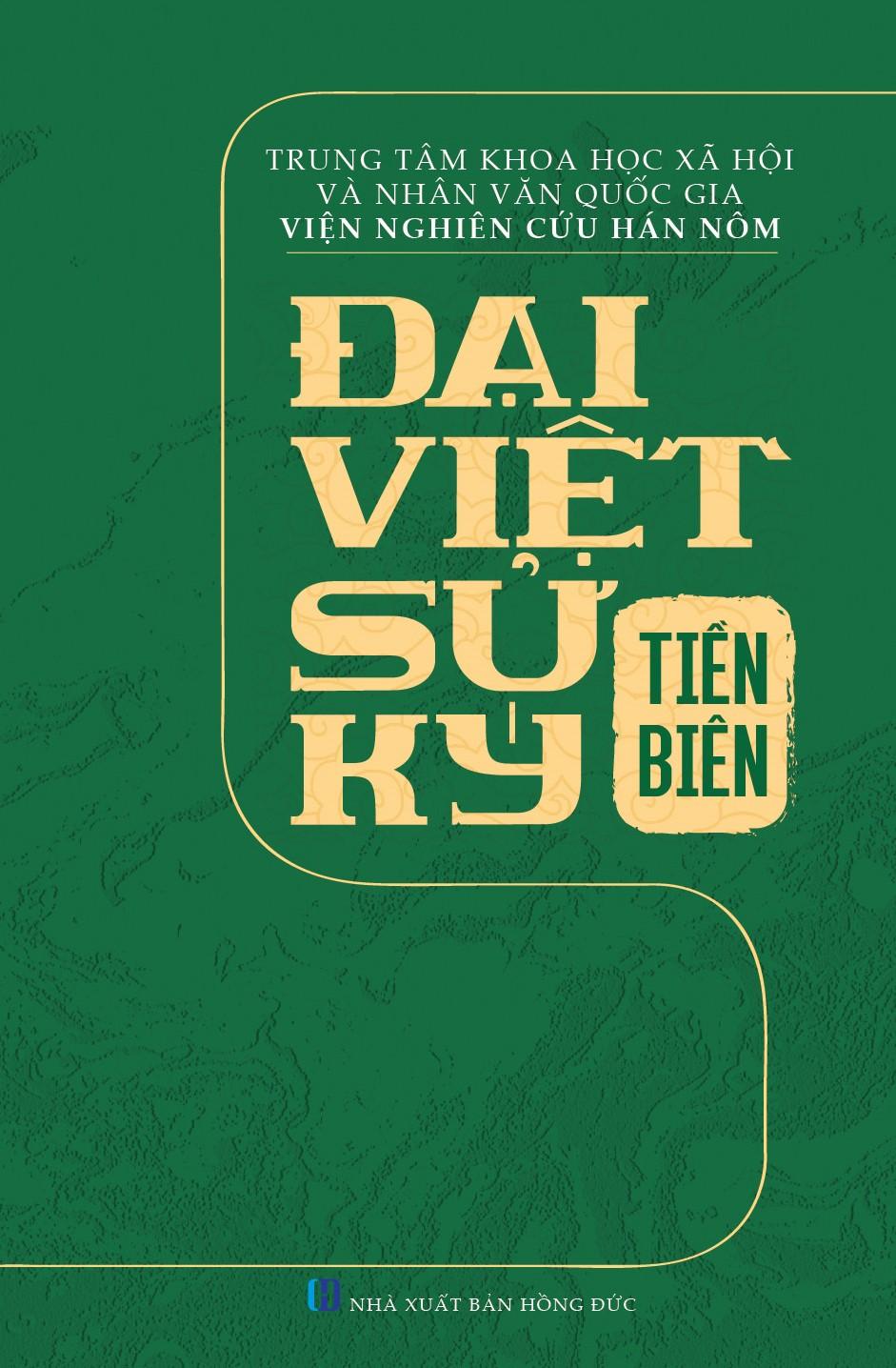 Đại Việt Sử Ký Tiền Biên (Tái Bản Có Bổ Sung, Chỉnh Lý)