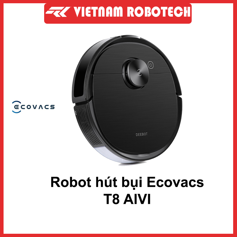 Robot hút bụi lau nhà Ecovacs deebot T8 AIVI - bản năm 2021- New 100%, Giọng nói tiếng Việt