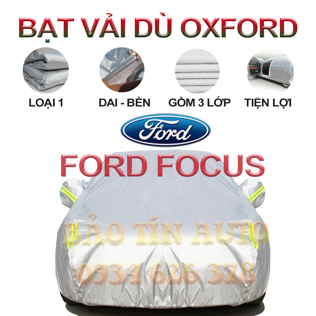 [LOẠI 1] Bạt che kín bảo vệ xe ô tô Ford Focus tráng bạc 3 lớp vải dù Oxford , bạt phủ trùm bảo vệ xe ô tô, áo chùm bạc trùm phủ xe oto | Bảo Tín Auto