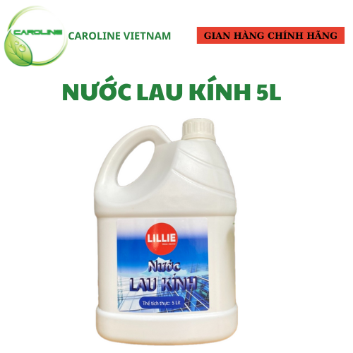 Nước lau kính LILLIE by Caroline 5L dùng cho lau kính xe ôtô, các loại cửa kính