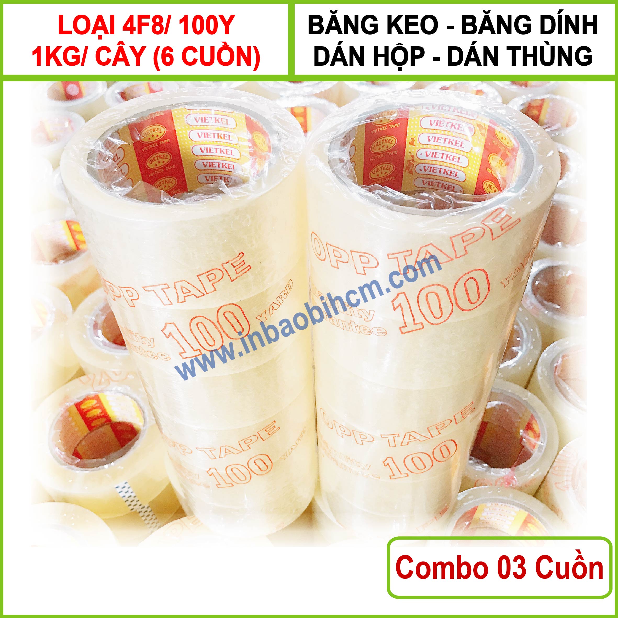 [HCM]3 cuộn Băng keo dán hộp giá rẽ - Dài 100Y -  1 kg/ Cây (6 cuộn) - Bản 4F8 - (InbaobiHCM - Thùng giấy - Hộp giấy carton)