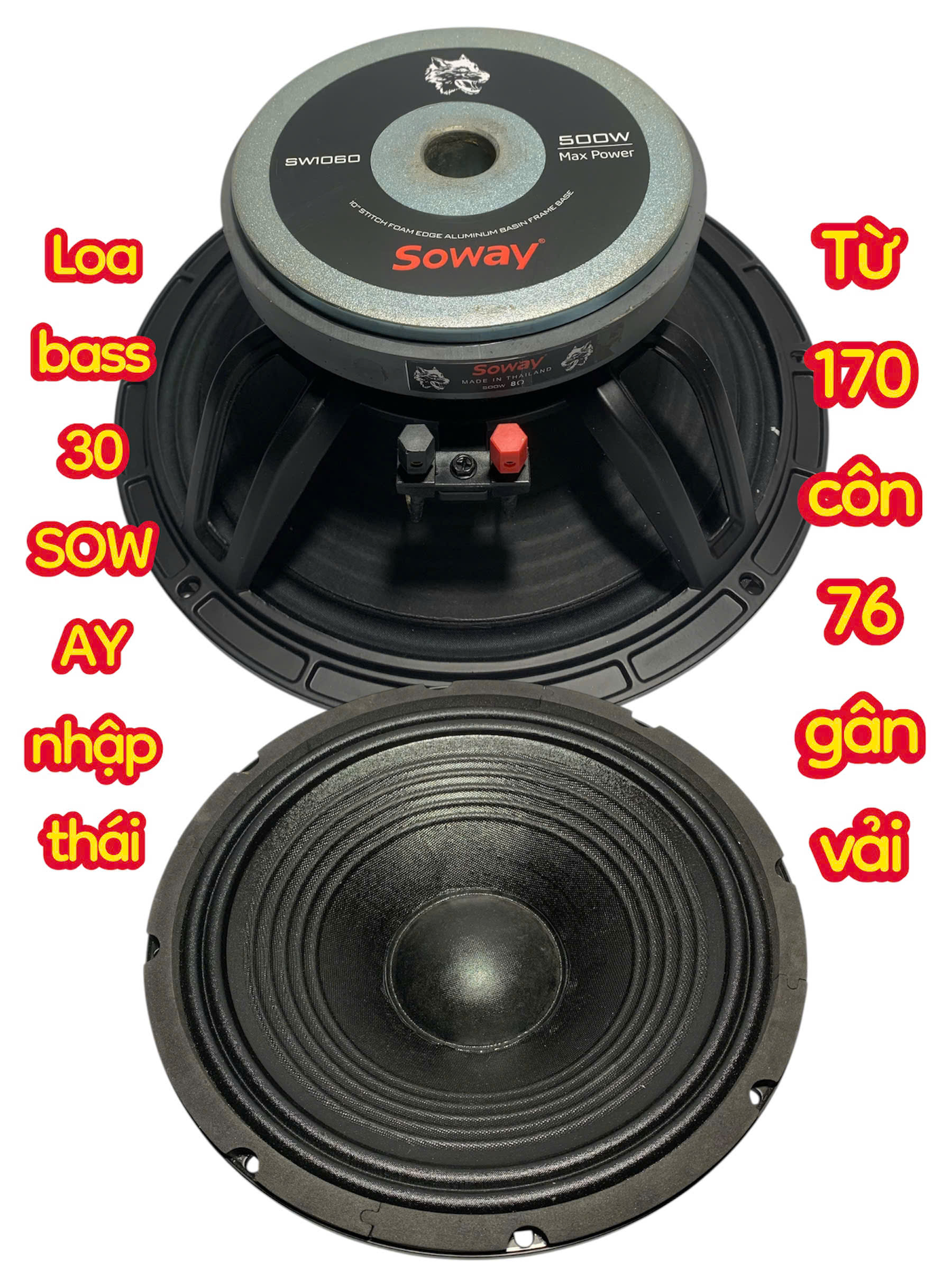 Loa bass 30 SOWAY từ 170 côn 76 - gân vải - giá 1 cái - loa full 3 tấc