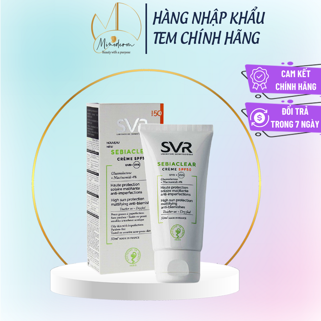 Kem chống nắng SVR Sebiaclear Crème 14% PHA + BHA và 4% Niacinamide cho da dầu mụn SPF50 50ml