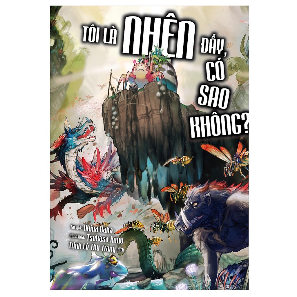 Sách - tôi là nhện đấy có sao không? tập 1