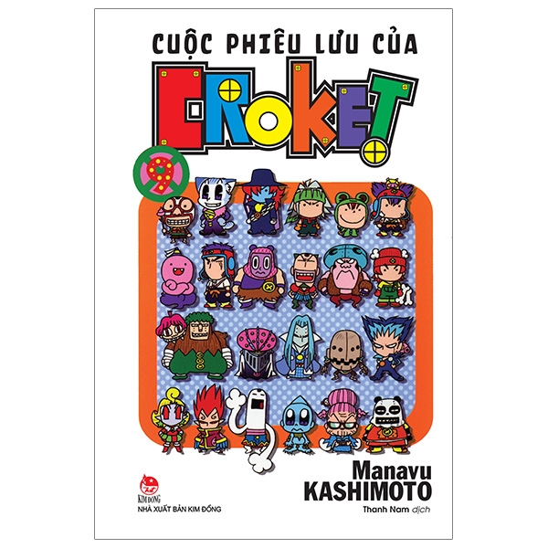 Fahasa - Cuộc Phiêu Lưu Của Croket - Tập 9