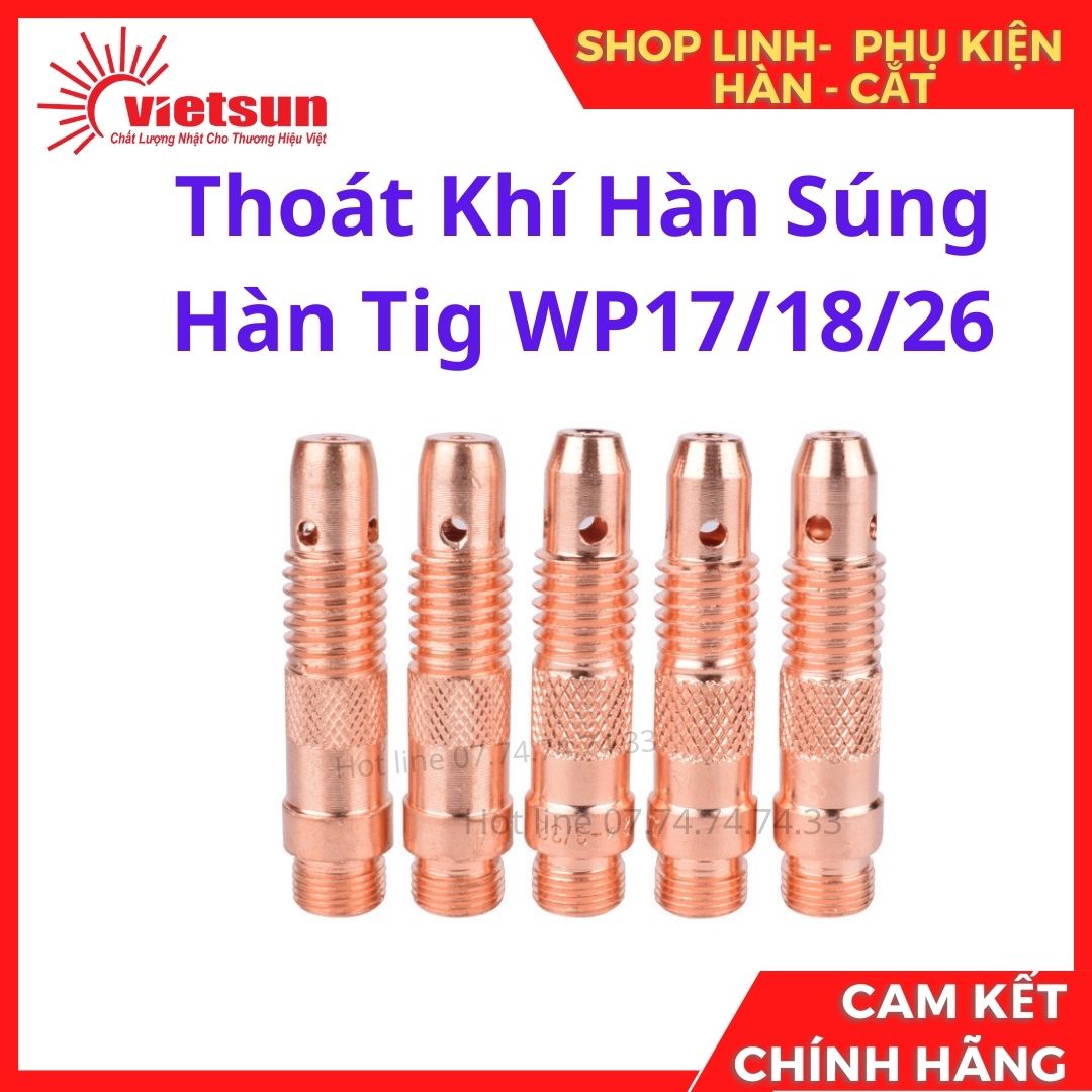 Thoát khí hàn súng hàn tig wp17/18/26