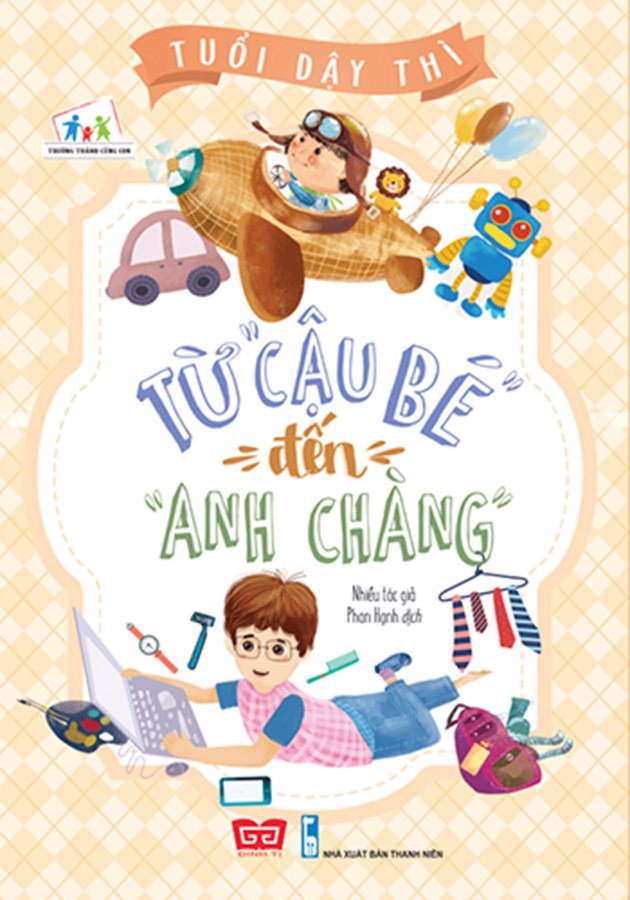 Tuổi dậy thì - từ "cậu bé" đến "anh chàng"