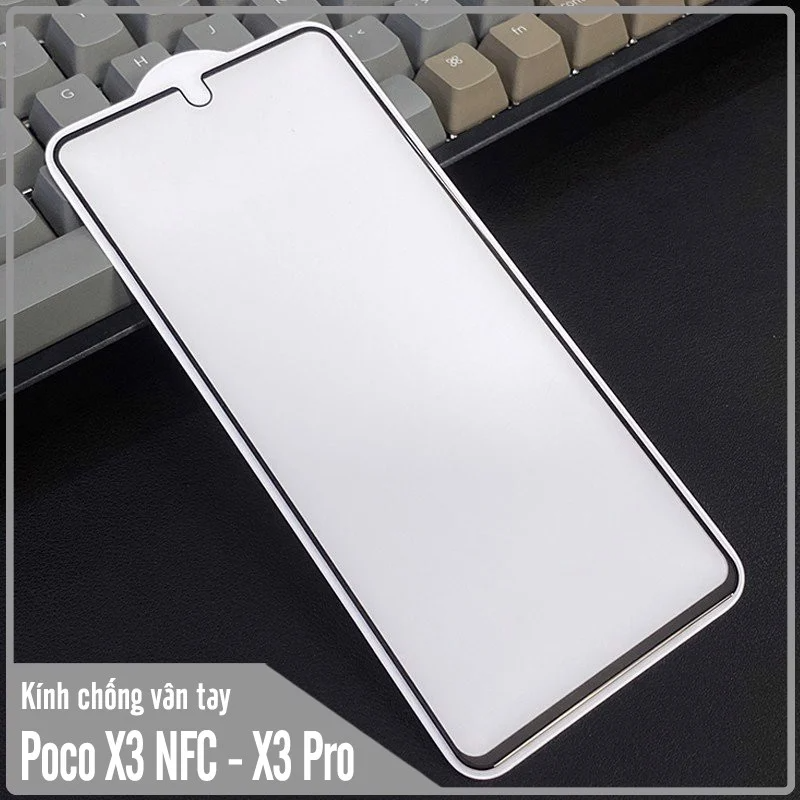 Kính cường lực cho Poco X3 và Poco X3 Pro xài chung chống vân tay Full viền Đen